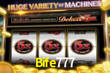 Bife 777 Bet